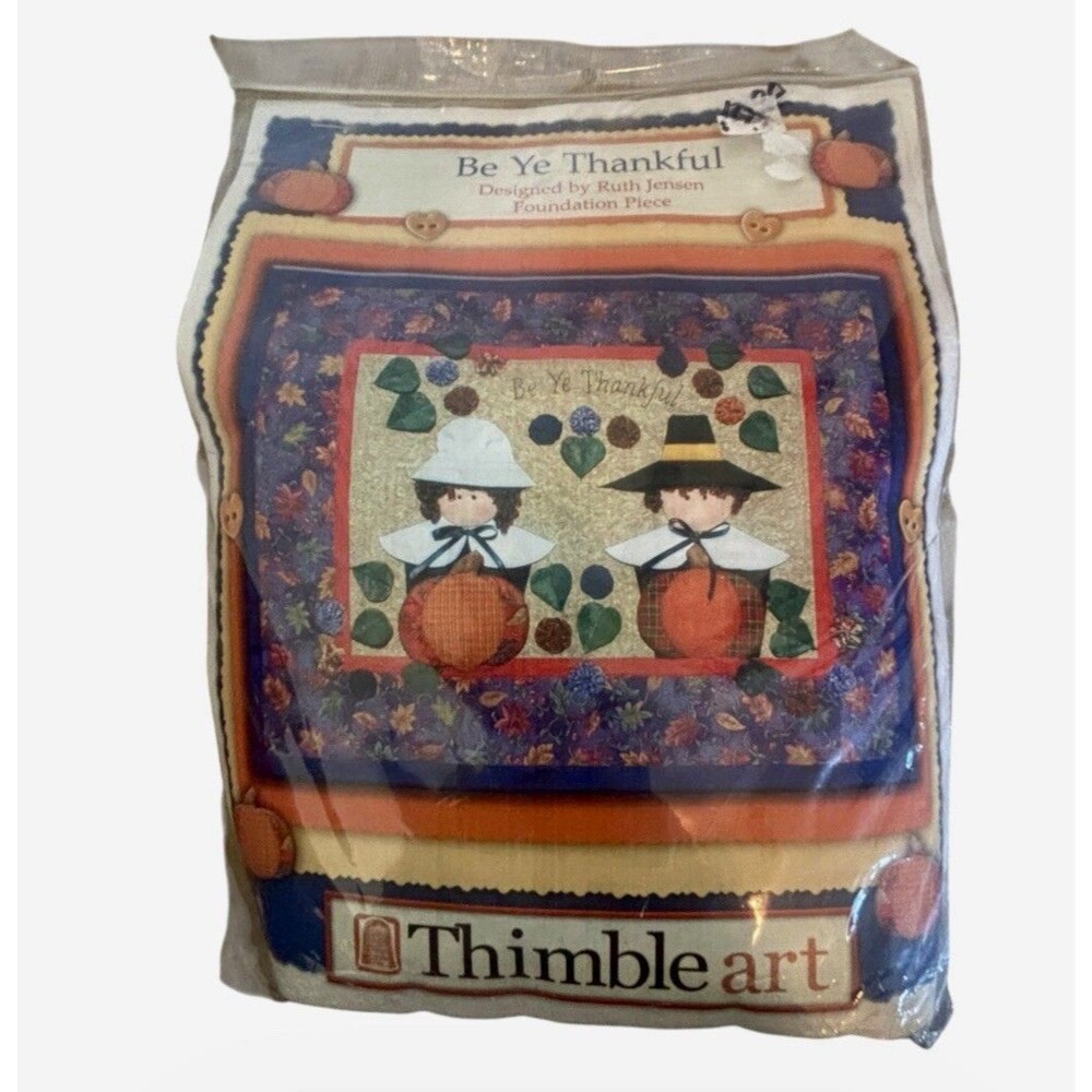 Thimble Art Be Ye Thankful Quilt Kit 21x26 Wall Hanging Thanksgiving VTG NOS